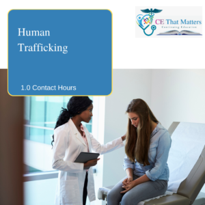 RN & LPN – Human Trafficking