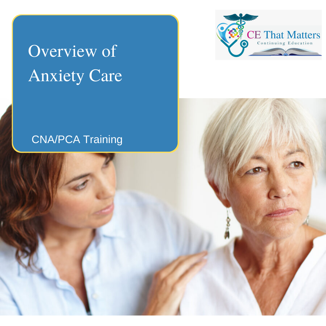 Overview of Anxiety Care