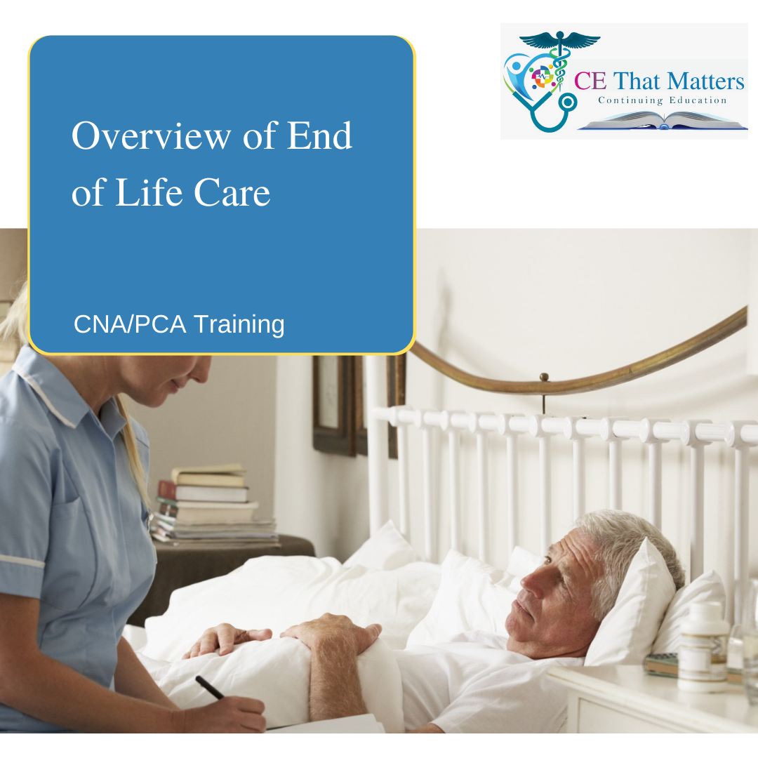 Overview of End of Life Care (1)